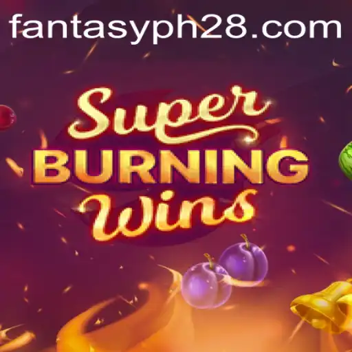 SuperBurningWins: A Deep Dive into an Exciting Fantasy Experience